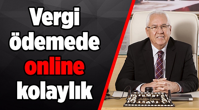 Vergi ödemede online kolaylık