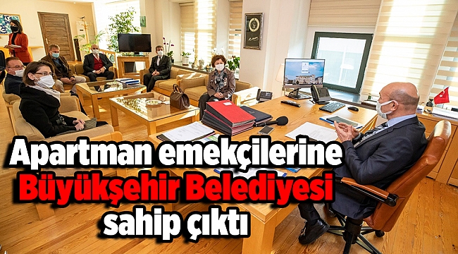 Apartman emekçilerine İzmir Büyükşehir Belediyesi sahip çıktı