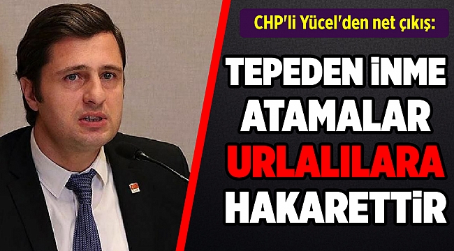 CHP&#039;li Yücel&#039;den net çıkış: &#039;Urla&#039;nın belediye başkan vekili, Urla&#039;nın meclisinden çıkmalı!&#039;