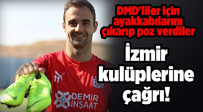 DMD'liler için ayakkabılarını çıkarıp poz verdiler: İzmir kulüplerine çağrı!
