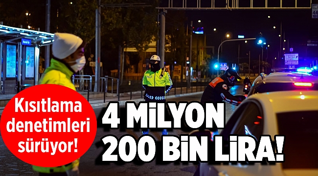 Kısıtlamaya uymayanlara ceza