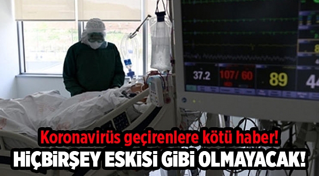 Koronavirüs geçirenlere kötü haber!