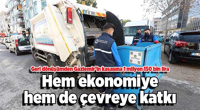 Geri dönüşümden Gaziemir’in kasasına 1 milyon 150 bin lira