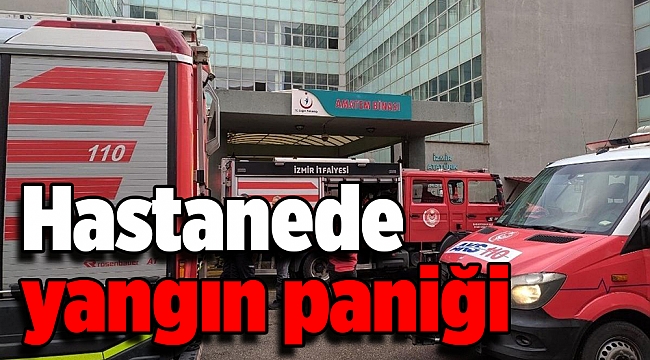 Hastanede yangın paniği