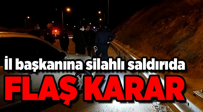 İzmir'de il başkanının otomobiline ateş eden şüpheliye adli kontrol kararı