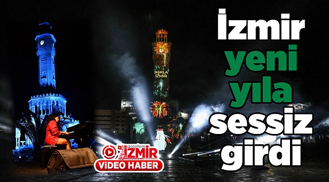 İzmir yeni yıla sessiz girdi