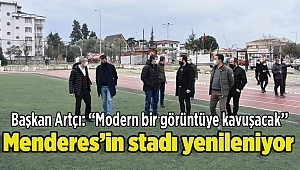 Menderes'in stadı yenileniyor.. Başkan Artcı; 'Modern bir görüntüye kavuşacak''