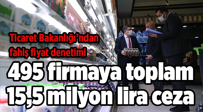Ticaret Bakanlığı 81 ildeki market, pazar yeri ve hallerde fahiş fiyat denetimi yaptı