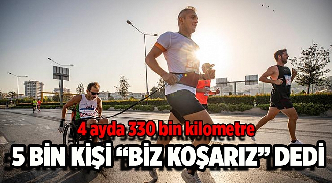 5 bin kişi “Biz Koşarız” dedi
