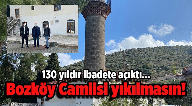 “Bozköy Camisi yıkılmasın” çağrısı…
