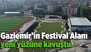 Gaziemir’in Festival Alanı yeni yüzüne kavuştu
