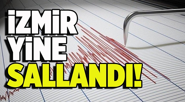 İzmir Urla açıklarında korkutan deprem