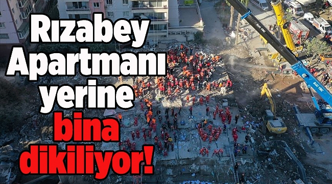 'Park olsun' kampanyası başlatılmıştı! Rızabey Apartmanı yerine bina dikiliyor!