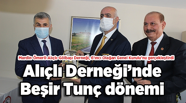 Alıçlı Derneği'nde Beşir Tunç dönemi
