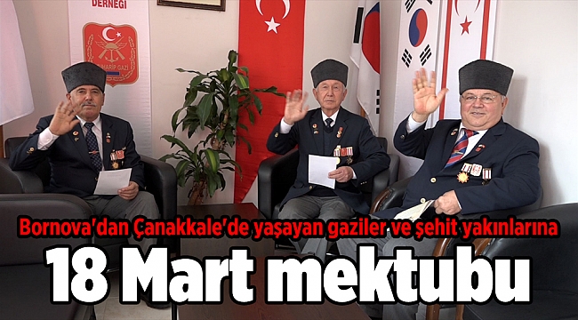 Bornova'dan Çanakkale'de yaşayan gaziler ve şehit yakınlarına 18 Mart mektubu