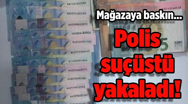 İzmir'de sahte parayla alış verişe gözaltı!