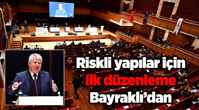 Riskli yapılar için ilk düzenleme Bayraklı’dan
