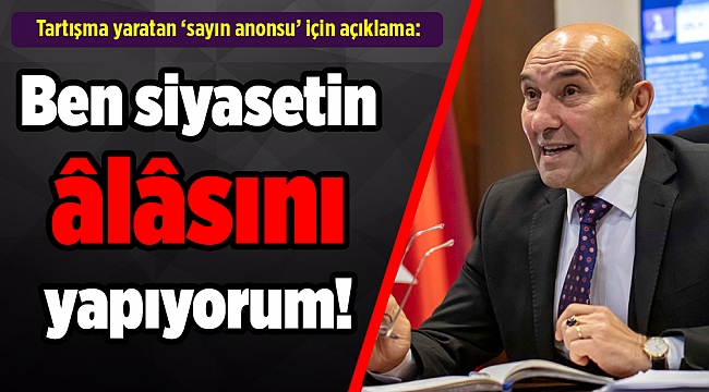 Tartışma yaratan ‘sayın anonsu’ için açıklama: Ben siyasetin âlâsını yapıyorum!
