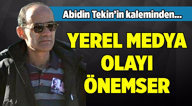 Abidin Tekin'in Kaleminden...