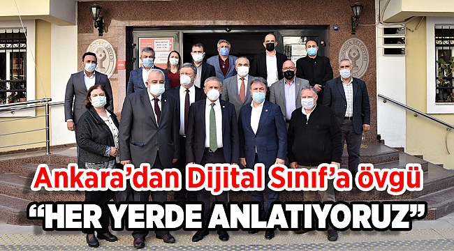 Ankara’dan Dijital Sınıf’a övgü