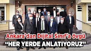Ankara’dan Dijital Sınıf’a övgü