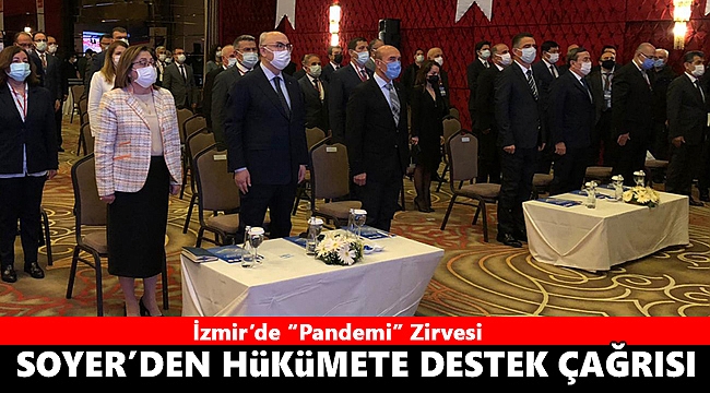 Başkan Soyer'den hükümete destek çağrısı!