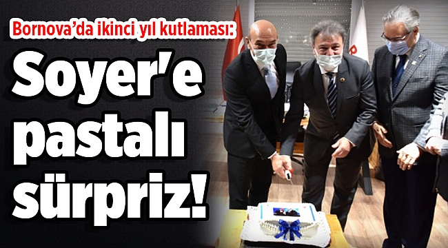 Bornova’da ikinci yıl kutlaması: Soyer&#039;e pastalı sürpriz!