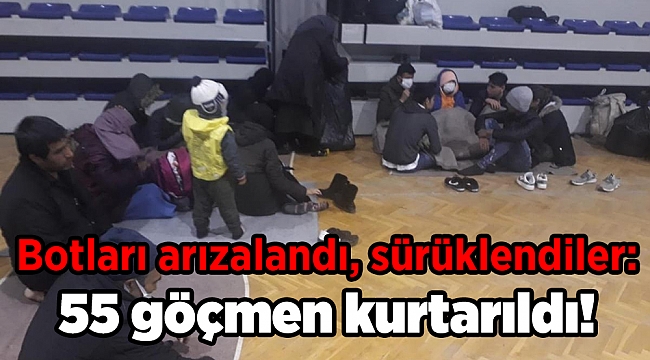 Botları arızalandı, sürüklendiler: 55 göçmen kurtarıldı!
