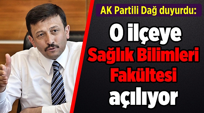 Hamza Dağ duyurdu: Ödemiş’e Sağlık Bilimleri Fakültesi açılıyor