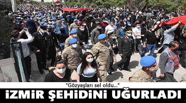 İzmir şehidini son yolculuğuna uğurladı