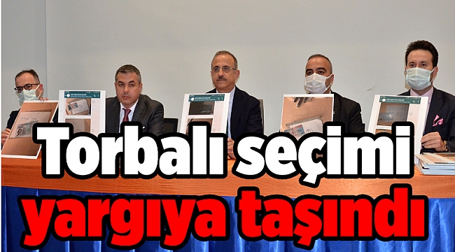 Torbalı seçimi yargıya taşındı