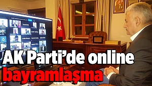 AK Parti’de online bayramlaşma