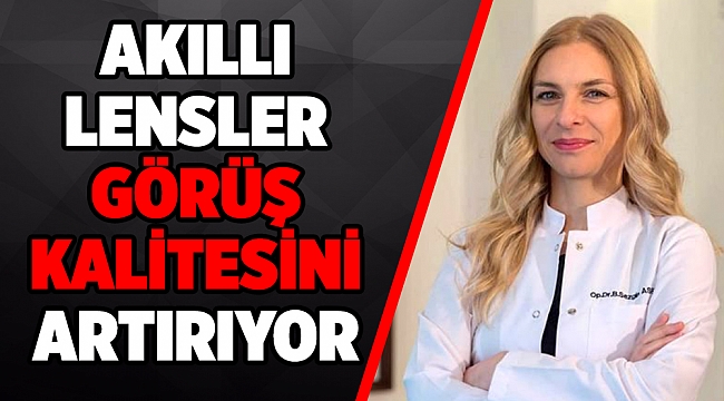 AKILLI LENSLER GÖRÜŞ KALİTESİNİ ARTIRIYOR