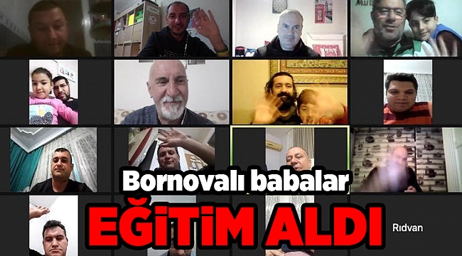 Bornovalı babalar eğitim aldı
