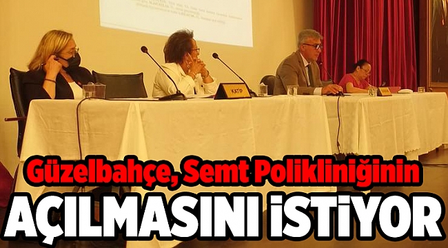 Güzelbahçe, Semt Polikliniğinin Açılmasını İstiyor