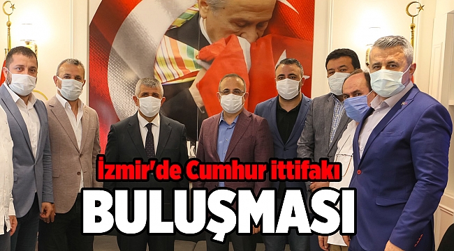 İzmir&#039;de Cumhur İttifakı buluşması