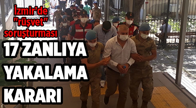 İzmir'de rüşvet operasyonunda 11 şüpheli yakalandı