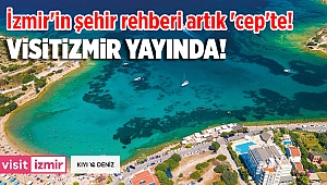 İzmir'in şehir rehberi artık 'cep'te!