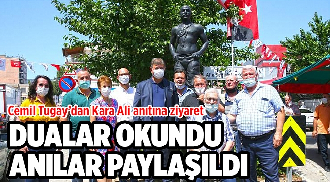 Karşıyaka Belediye Başkanı Dr. Cemil Tugay Kara Ali anıtını ziyaret etti