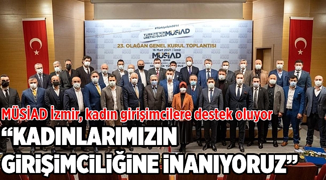 MÜSİAD İzmir, Kadın Girişimcilere Destek Oluyor