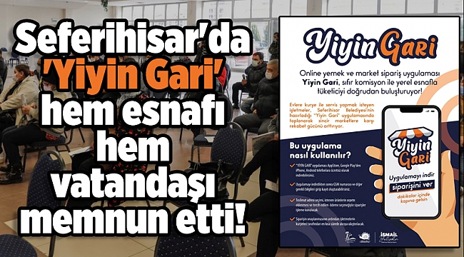 Seferihisar'da 'Yiyin Gari' hem esnafı hem vatandaşı memnun etti!