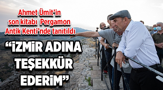 Ahmet Ümit’in son kitabı Pergamon Antik Kenti’nde tanıtıldı