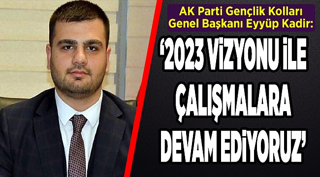 AK Partili İnan: "AK Parti Gençlik Kolları Türkiye'nin en güçlü gençlik kollarıdır"