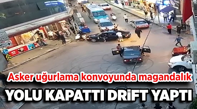 Asker uğurlama konvoyu: Yolu kapatıp drift yaptı!