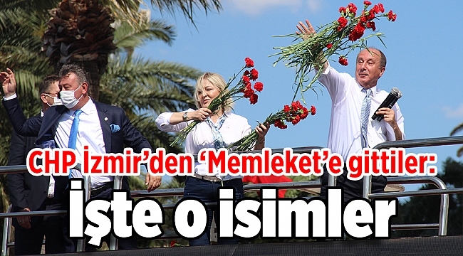 CHP İzmir’den ‘Memleket’e gittiler: İşte o isimler