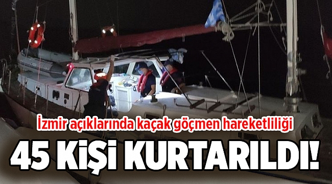 İzmir açıklarında kaçak göçmen hareketliliği