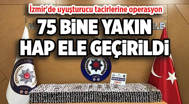 İzmir'de uyuşturucu tacirlerine operasyon