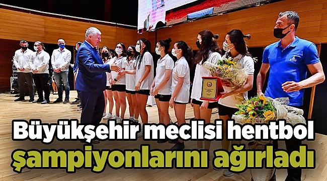 Meclis hentbol şampiyonlarını ağırladı