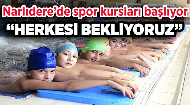 Narlıdere'de spor kursları yeninden kapılarını açıyor