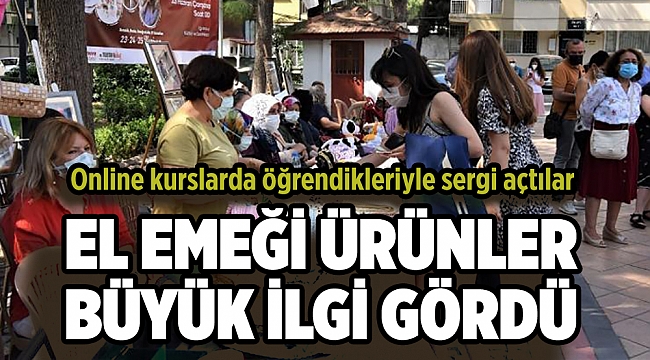Online kurslarda öğrendikleriyle sergi açtılar